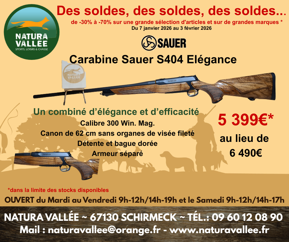 SAUER 404 | Natura Vallée Des soldes, des soldes, des soldes… Erstein 0